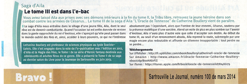 Article de presse du Journal de Sartrouville, numéro 100 de mars 2014, sur la sortie de L'Oracle de Tennesse, troisième roman de fantasy